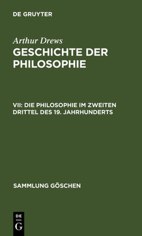 Drews |  Die Philosophie im zweiten Drittel des 19. Jahrhunderts | eBook | Sack Fachmedien