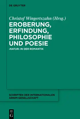 Wingertszahn |  Eroberung, Erfindung, Philosophie und Poesie | Buch |  Sack Fachmedien