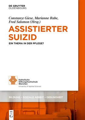 Giese / Rabe / Salomon |  Assistierter Suizid | Buch |  Sack Fachmedien