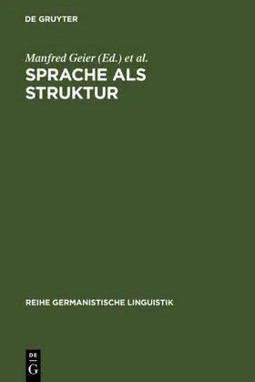 Geier / Kohrt / Küper |  Sprache als Struktur | eBook | Sack Fachmedien