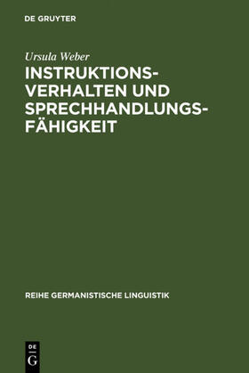 Weber |  Instruktionsverhalten und Sprechhandlungsfähigkeit | eBook | Sack Fachmedien