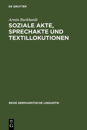 Burkhardt |  Soziale Akte, Sprechakte und Textillokutionen | eBook | Sack Fachmedien