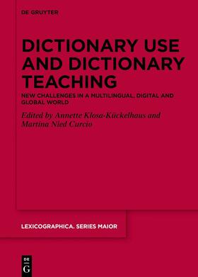 Klosa-Kückelhaus / Nied Curcio |  Dictionary Use and Dictionary Teaching | Buch |  Sack Fachmedien