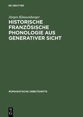 Klausenburger |  Historische französische Phonologie aus generativer Sicht | eBook | Sack Fachmedien