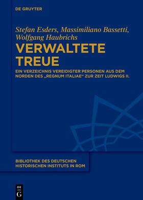 Esders / Bassetti / Haubrichs |  Verwaltete Treue | Buch |  Sack Fachmedien