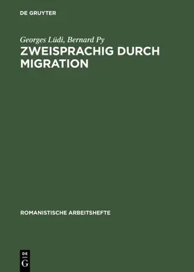 Lüdi / Py |  Zweisprachig durch Migration | eBook | Sack Fachmedien