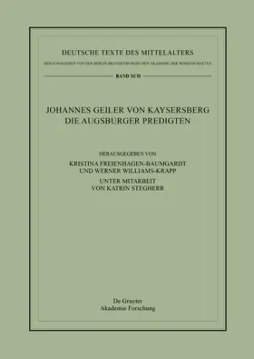 Freienhagen-Baumgardt / Williams-Krapp | Johannes Geiler von Kaysersberg, Die Augsburger Predigten | E-Book | sack.de