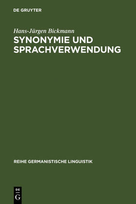 Bickmann |  Synonymie und Sprachverwendung | eBook | Sack Fachmedien