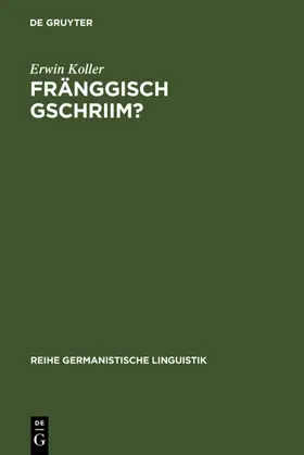 Koller |  Fränggisch gschriim? | eBook | Sack Fachmedien