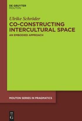 Schröder |  Co-constructing Intercultural Space | Buch |  Sack Fachmedien