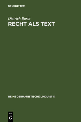 Busse |  Recht als Text | eBook | Sack Fachmedien