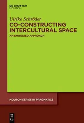 Schröder |  Co-constructing Intercultural Space | eBook | Sack Fachmedien