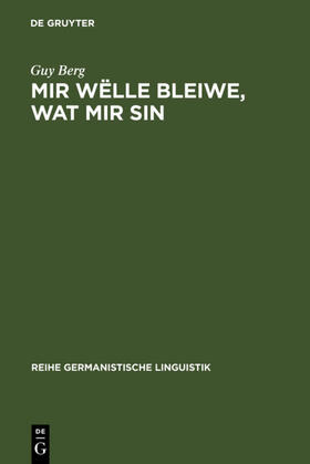 Berg | Mir wëlle bleiwe, wat mir sin | E-Book | sack.de