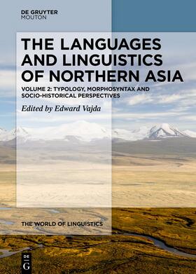 Vajda | The Languages and Linguistics of Northern Asia | Buch | 978-3-11-137822-0 | sack.de