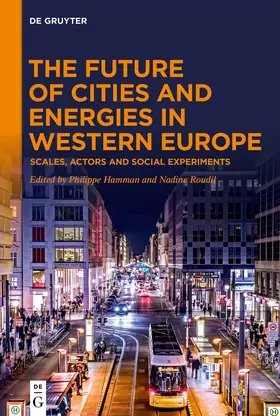 Hamman / Roudil |  The Future of Cities and Energies in Western Europe | eBook | Sack Fachmedien