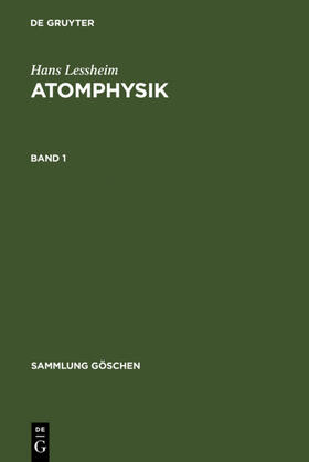 Lessheim |  Hans Lessheim: Atomphysik. Band 1 | eBook | Sack Fachmedien
