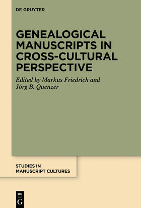 Friedrich / Quenzer |  Genealogical Manuscripts in Cross-Cultural Perspective | Buch |  Sack Fachmedien