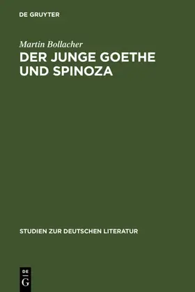 Bollacher |  Der junge Goethe und Spinoza | eBook | Sack Fachmedien