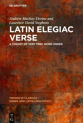 Devine / Stephens |  Latin Elegiac Verse | eBook | Sack Fachmedien