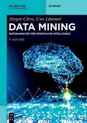 Cleve / Lämmel |  Data Mining | Buch |  Sack Fachmedien