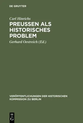 Hinrichs / Oestreich |  Preussen als historisches Problem | eBook | Sack Fachmedien