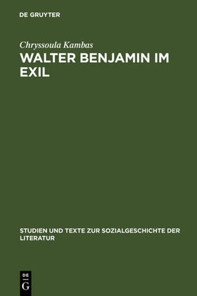 Kambas |  Walter Benjamin im Exil | eBook | Sack Fachmedien