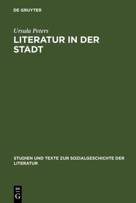 Peters |  Literatur in der Stadt | eBook | Sack Fachmedien