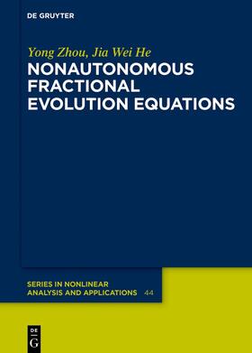 Zhou / Wei He |  Nonautonomous Fractional Evolution Equations | Buch |  Sack Fachmedien