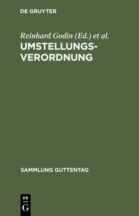 Godin / Wilhelmi |  Umstellungsverordnung | eBook | Sack Fachmedien