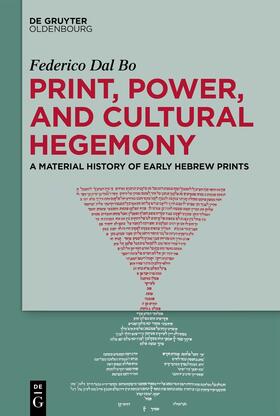 Dal Bo |  Print, Power, and Cultural Hegemony | Buch |  Sack Fachmedien