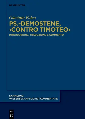 Falco |  Ps.-Demostene, ›Contro Timoteo‹ | eBook | Sack Fachmedien