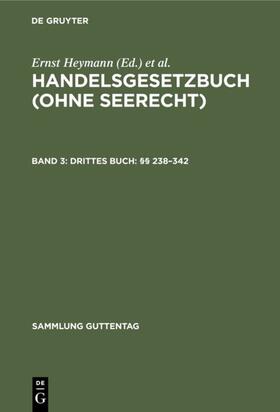 Heymann / Emmerich |  Drittes Buch: §§ 238–342 | eBook | Sack Fachmedien