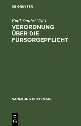 Sandré |  Verordnung über die Fürsorgepflicht | eBook | Sack Fachmedien