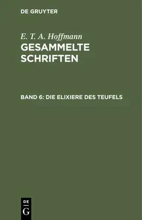 Hoffmann |  Die Elixiere des Teufels | eBook | Sack Fachmedien