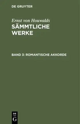 Houwalds |  Romantische Akkorde | eBook | Sack Fachmedien