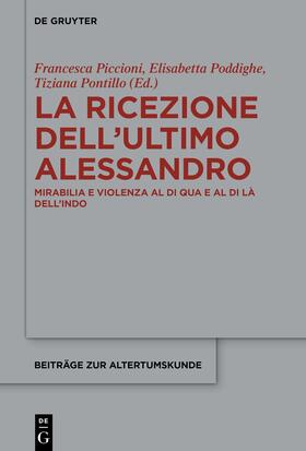 Piccioni / Poddighe / Pontillo |  La ricezione dell’ultimo Alessandro | Buch |  Sack Fachmedien