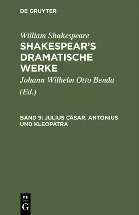 Benda / Shakespeare |  Julius Cäsar. Antonius und Kleopatra | eBook | Sack Fachmedien