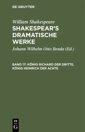 Benda / Shakespeare |  König Richard der Dritte. König Heinrich der Achte | eBook | Sack Fachmedien