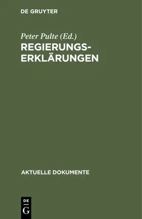 Pulte |  Regierungserklärungen | eBook | Sack Fachmedien