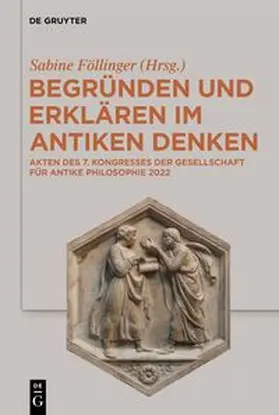 Föllinger | Begründen und Erklären im antiken Denken | E-Book | sack.de