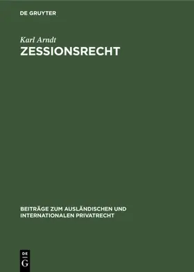 Arndt |  Zessionsrecht | eBook | Sack Fachmedien