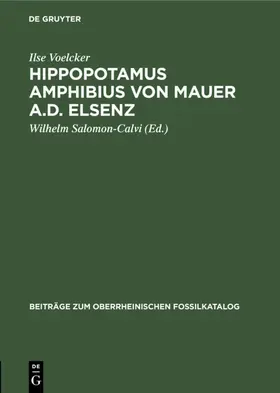 Voelcker / Salomon-Calvi |  Hippopotamus amphibius von Mauer a.d. Elsenz | eBook | Sack Fachmedien