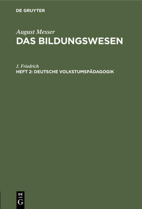 Friedrich |  Deutsche Volkstumspädagogik | eBook | Sack Fachmedien