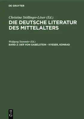 Stammler / Langosch |  Der von Gabelstein - Kyeser, Konrad | eBook | Sack Fachmedien