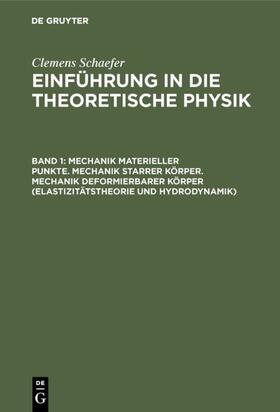 Päsler |  Mechanik materieller Punkte. Mechanik starrer Körper. Mechanik deformierbarer Körper (Elastizitätstheorie und Hydrodynamik) | eBook | Sack Fachmedien