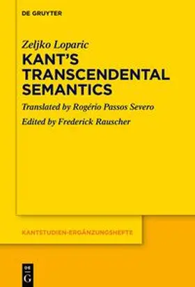 Loparic / Rauscher |  Kant’s Transcendental Semantics | eBook | Sack Fachmedien