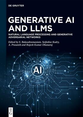 Balasubramaniam / Kadry / Prasanth |  Generative AI and LLMs | Buch |  Sack Fachmedien