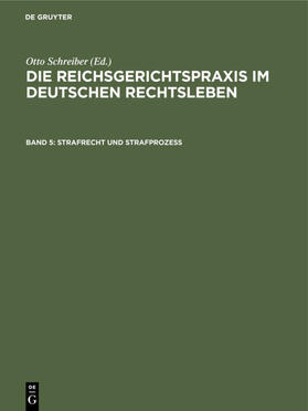 Schreiber / Deutschland &lt / Deutsches Reich&gt |  Strafrecht und Strafprozeß | eBook | Sack Fachmedien