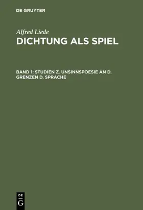 Liede |  Studien z. Unsinnspoesie an d. Grenzen d. Sprache | eBook | Sack Fachmedien