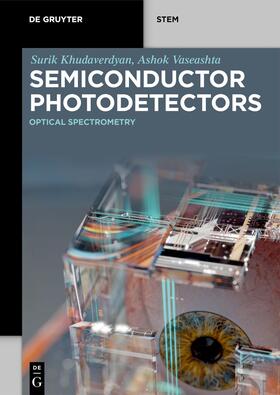 Khudaverdyan / Vaseashta |  Semiconductor Photodetectors | Buch |  Sack Fachmedien